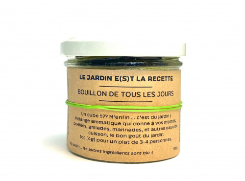 LE JARDIN E(S)T LA RECETTE - Bouillon de tous les jours